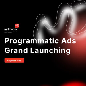 Programmatic Ads Grand Launching